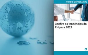 Confira As Tendencias Do Rh Para 2021 Organização Contábil Lawini - Contabilidade em Foz do Iguaçu | Contassem